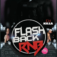 Flashback Rnb - Dj Killa