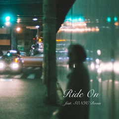Shifty9 - Ride On feat. SONIC Boom(Official Audio)