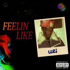 feelin like lil uzi feat. Yvng Goat