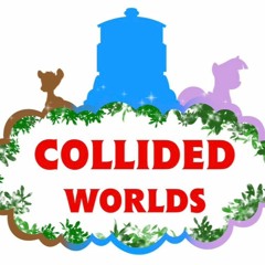 Collided Worlds Intro in the HiT Era