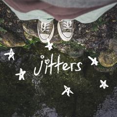 jitters