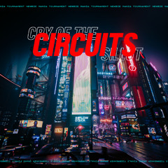 Cry of the Circuits [NMT Grand Finals Tiebreaker]