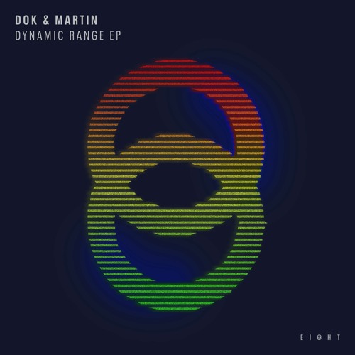 Dok & Martin - Dynamic Range [clip]