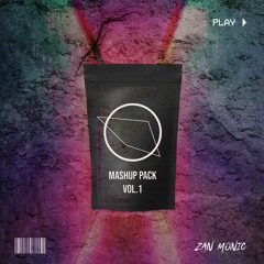 Zan Monic - Mashup Pack Vol.1