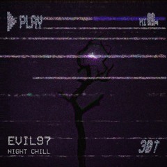 NIGHT CHILL