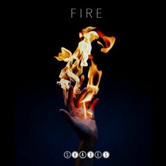 Fire (ft. Kianna)