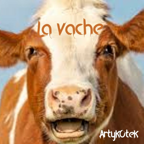 La Vache