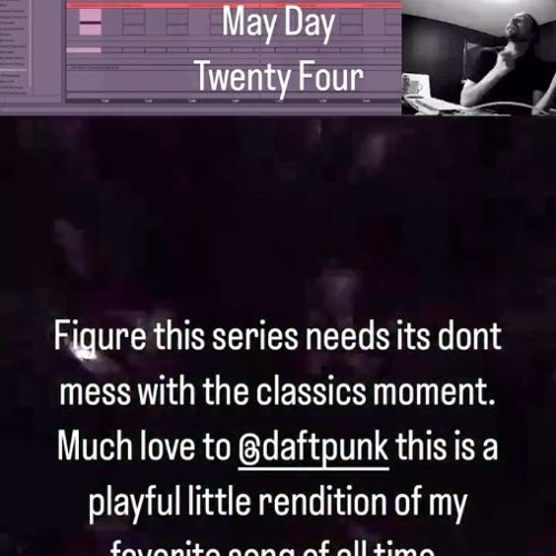 May Day Twenty Four - Something About Us (big sis radiofunk flip)