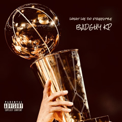 What We Do (Freestyle)