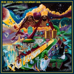 Akae Beka - Living Testament Dub album samples