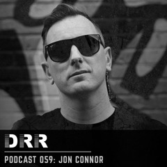 DRR Podcast 059 - Jon Connor