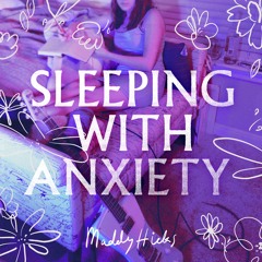 Sleeping With Anxiety
