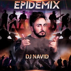 EPIDEMIX by Dj Navid