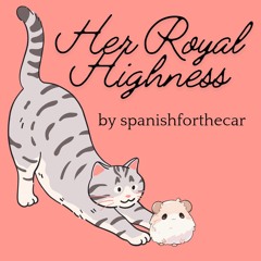 Her Royal Highness