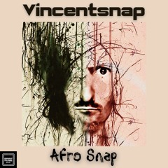 Vincentsnap - Afro snap
