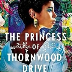 ePUB Download The Princess of Thornwood Drive Full Format