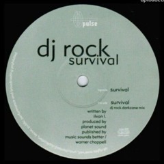DJ Rock – Survival (Original Mix) 2000