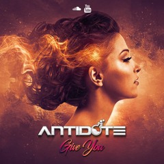 ANTIDOTE - Give You