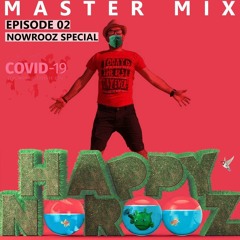 DjSASAN - MasterMix  Episode 02  [Nowrooz Special]