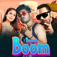 Yo Yo Honey singh -Boom Boom - Jack Love ft. Honey Singh | Neha kakkar | New hindi songs 2021 |