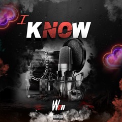 I Know (prod. By Urbs)