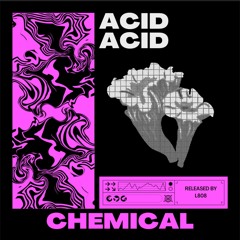 CHEMICAL ACID (ORIGINAL)