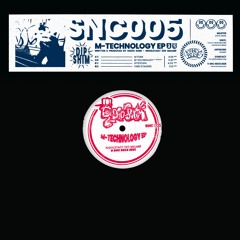 SNC005 – Dip Shim – M-Technology EP (Snippet)