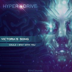 Victoria's Song - Could I Stay With You