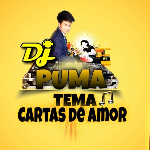 Stream TEMA CARTAS DE AMOR (DJ PUMA) PUMA Listen online for on SoundCloud