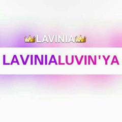 Lavinia - You Dont Know What You Got Till its Gone.