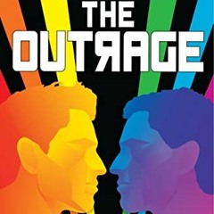 Access EBOOK EPUB KINDLE PDF The Outrage by  William Hussey 💏