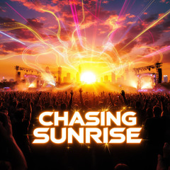 Chasing Sunrise