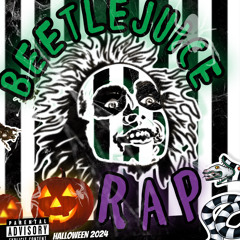THE OFFICIAL BEETLEJUICE RAP HALLOWEEN 2024