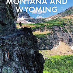 download EBOOK 📒 Fodor's Montana and Wyoming: with Yellowstone, Grand Teton, and Gla