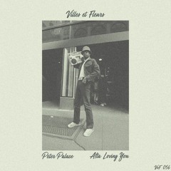 HSM PREMIERE | Peter Palace - Afta Loving You [Villes et Fleurs]