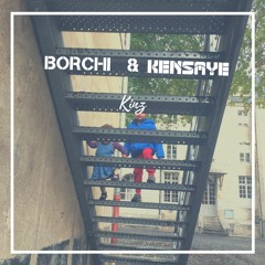 Borchi & Kensaye - Kinz