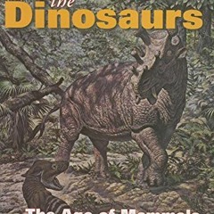 [GET] PDF 📘 After the Dinosaurs: The Age of Mammals (Life of the Past) by  Donald R.