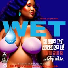 KILLING DAT MIX SLOW RNB