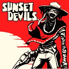 Sunset Devils - Pueblo Town