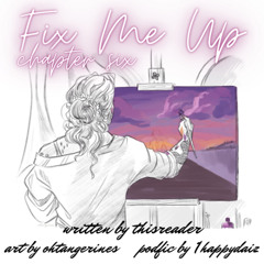 6 Fix Me Up