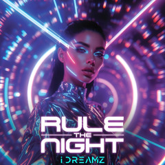 Rule The Night