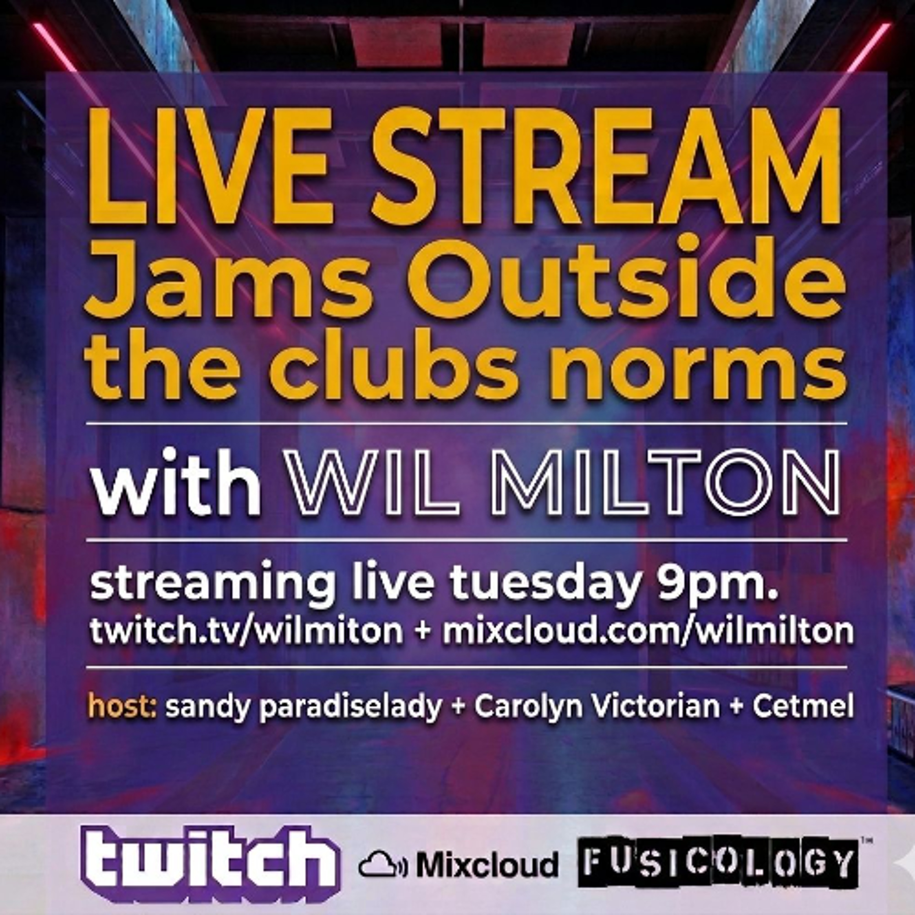 "Jams Outside the Club Norms" with Wil Milton 6.30.26 episode artwork