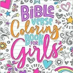 DOWNLOAD❤️eBook✔️ Bible Verse Coloring Book for Girls: 35 Color Pages of Lettering Art of Inspiratio