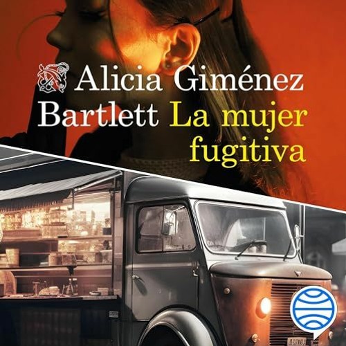 Stream Audiolibro gratis 🎧 : La Mujer Fugitiva (Petra Delicado 13), De  Alicia Giménez Bartlett from Alicia Gimenez Bartlett