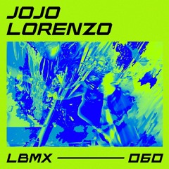 LBMX 060 - Jojo Lorenzo