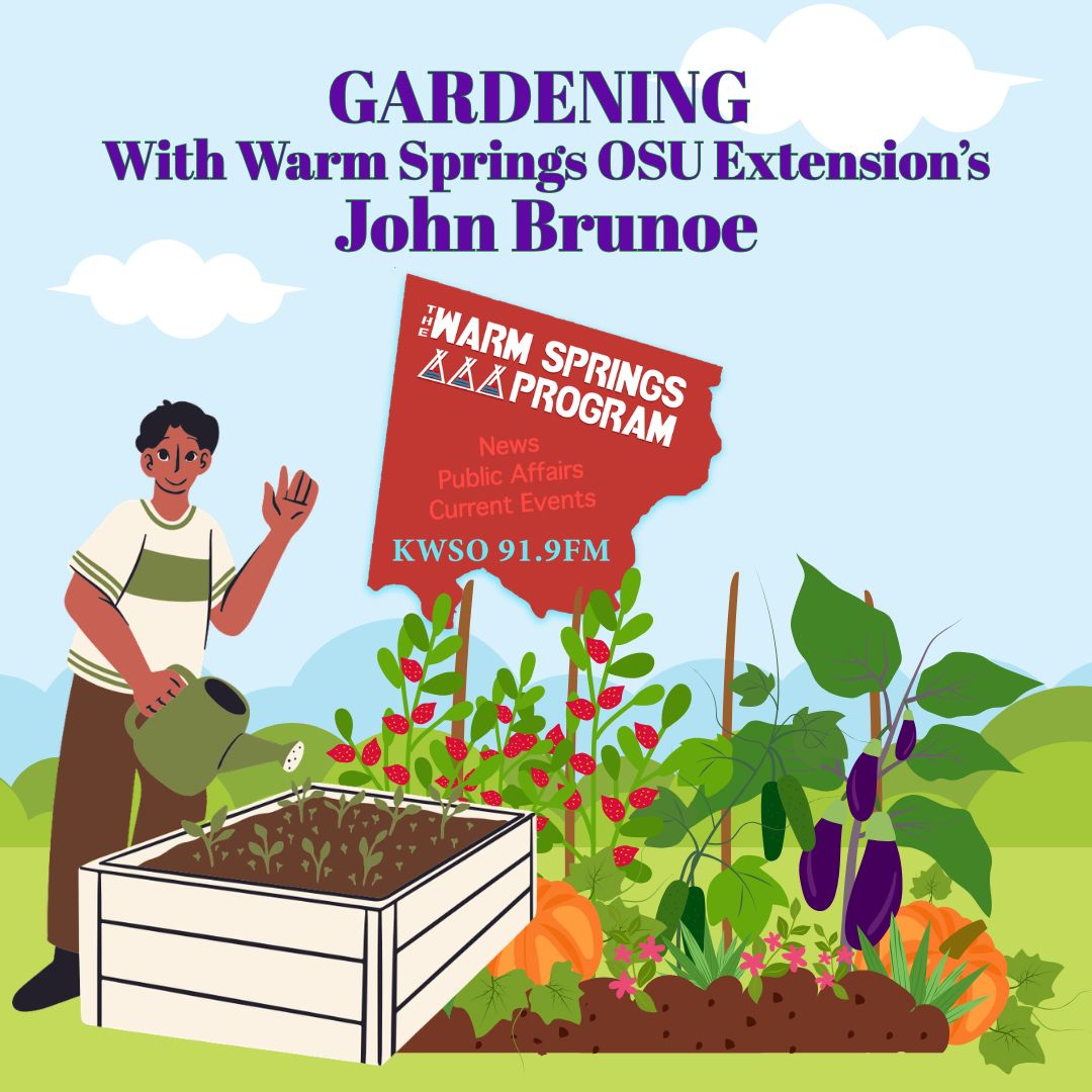 OSU Gardening - KWSO Warm Springs Program Podcast episode artwork