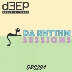 Da Rhythm Sessions 12th January 2021 (DRS294)