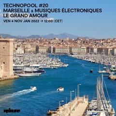 Technopool #20 Marseille et musiques électroniques : le grand amour - 04 Novembre 2022