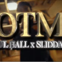 OTM (Ft. Sliddah39)