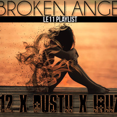Broken Angel (Edm Moombah)-DJ D12 x DUSTII x IBIIZA